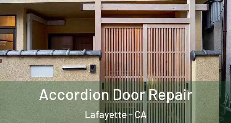 Accordion Door Repair Lafayette - CA