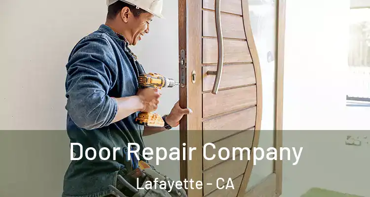  Door Repair Company Lafayette - CA