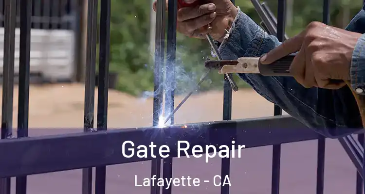  Gate Repair Lafayette - CA