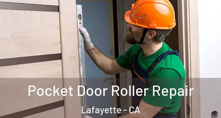  Pocket Door Roller Repair Lafayette - CA